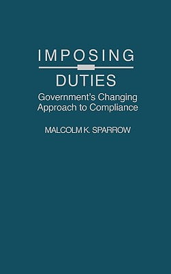 Imposing Duties: Governments Changing Approach to Compliance